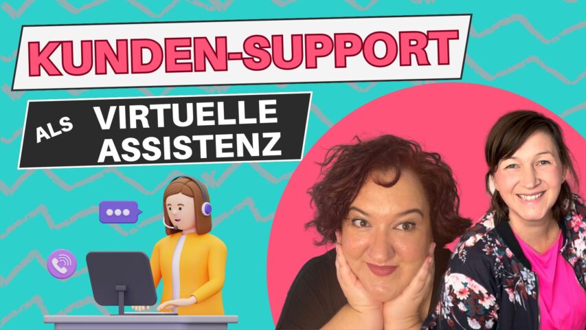 Folge 51 Kundensupport als Virtuelle Assistenz