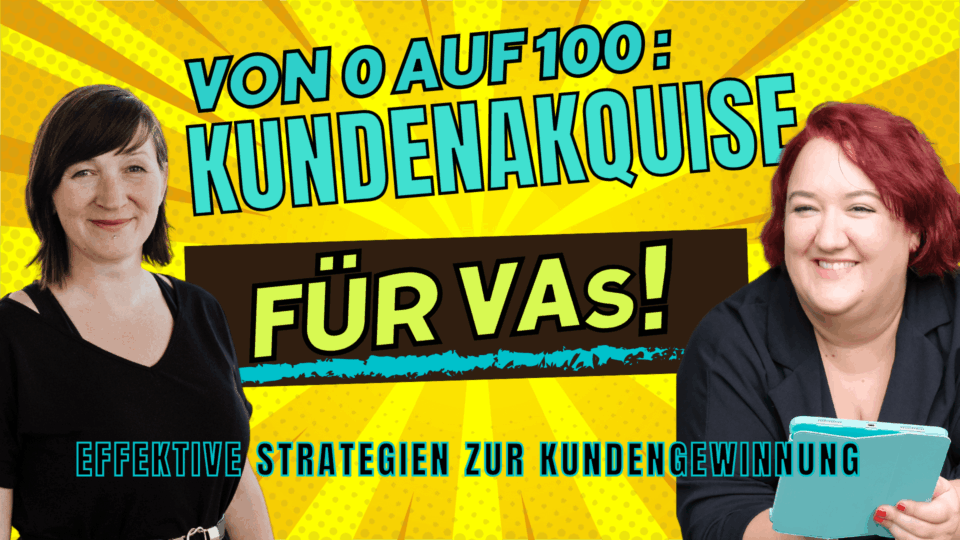 Folge 66 Kundenakquise von 0 auf 100