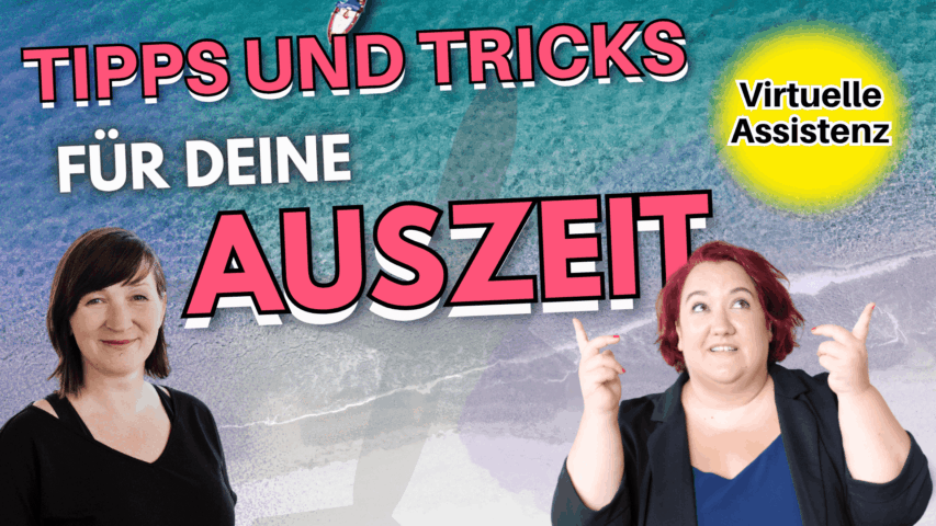 Folge 75 Urlaub als Virtuelle Assistenz Urlaub in der Selbstständigkeit