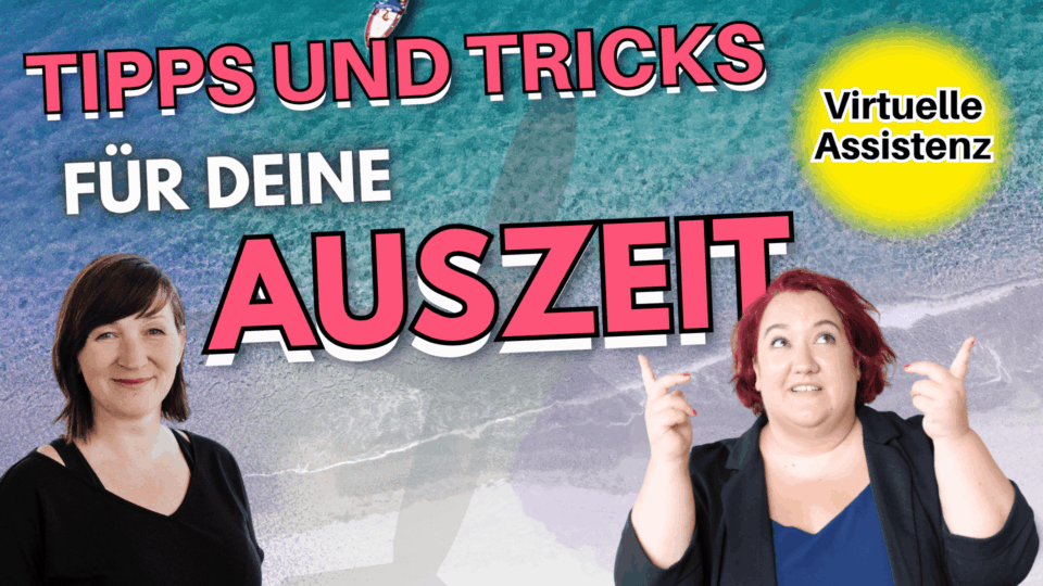 Folge 75 Urlaub als Virtuelle Assistenz Urlaub in der Selbstständigkeit