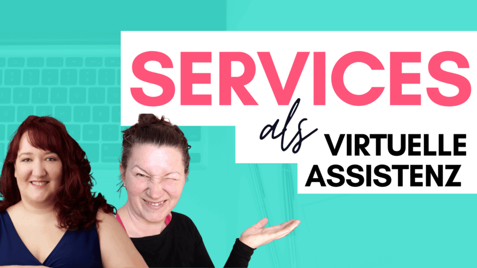 Folge 4 Services als Virtuelle Assistenz